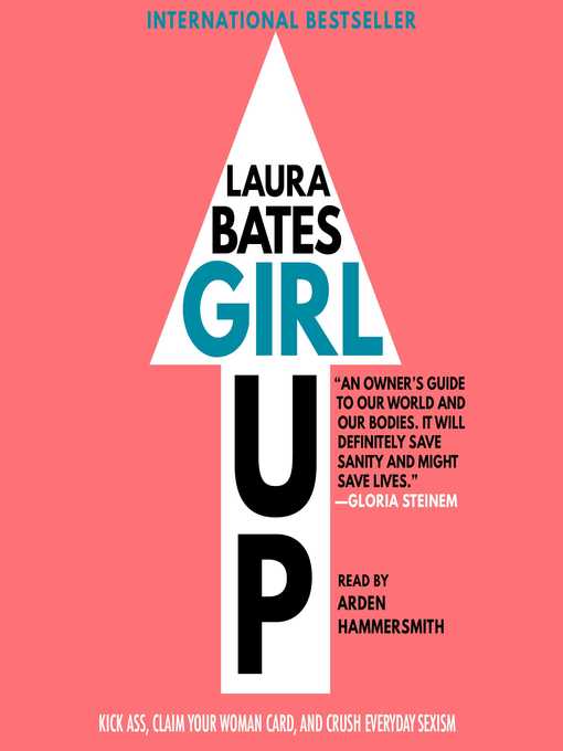 Title details for Girl Up by Laura Bates - Available